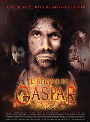 El Infierno de Gaspar Mendoza (2015)