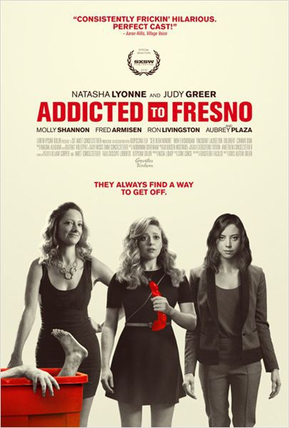 Addicted To Fresno  (2014)