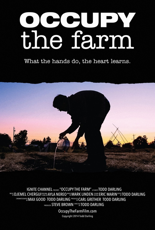Occupy the Farm  (2014)