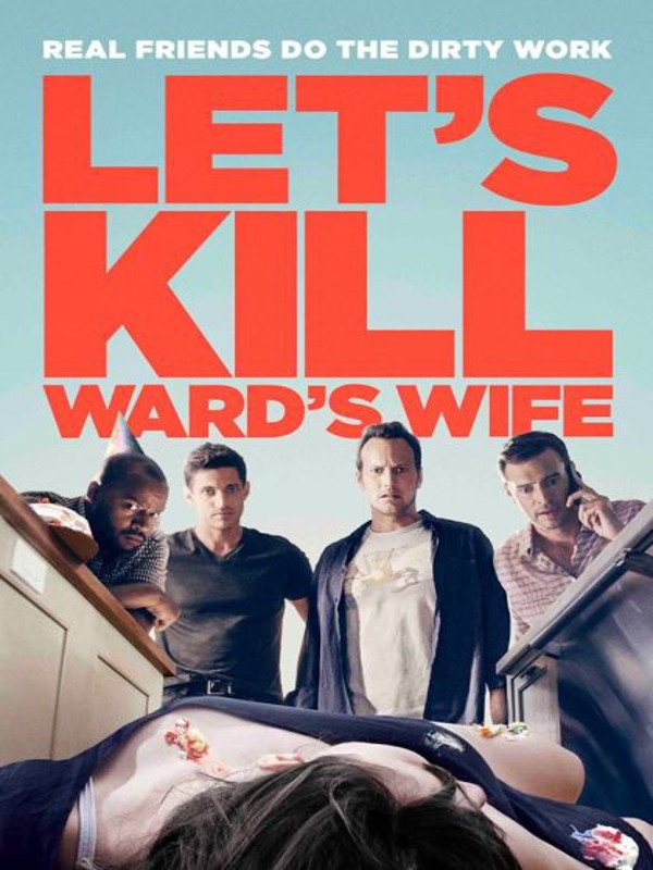 Let's Kill Ward's Wife  (2014)
