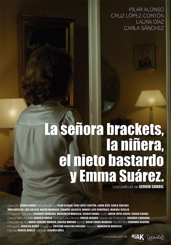 A Moça, A Babá, O Neto Bastardo e Emma Suárez (2015)
