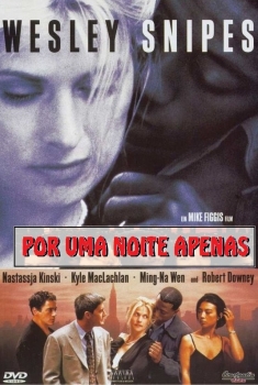 Por Uma Noite Apenas (1997)
