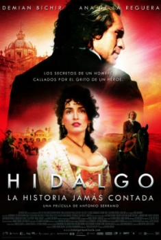Hidalgo - A História Jamais Contada (2009)
