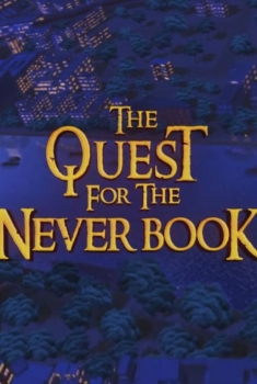 Peter Pan: The Quest For The Never Book (2018)