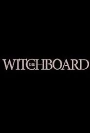 Witchboard (2024) (2024)